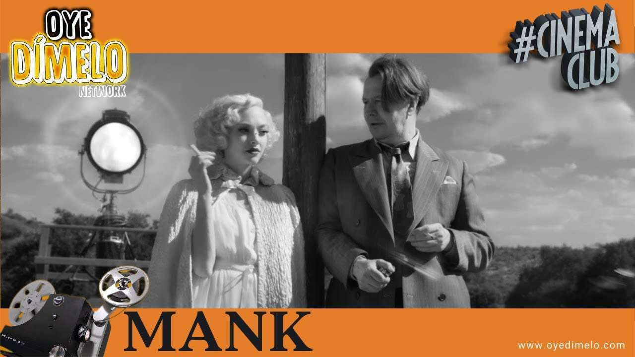 Mank Netflix Movie Review 2021 | Oye Cinema Club