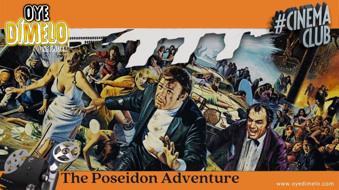 The Poseidon Adventure Movie Review | Oye Cinema Club: A Deep Dive into a Classic Disaster Film Masterpiece 2024